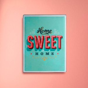 Home Sweet Home Metallikyltti